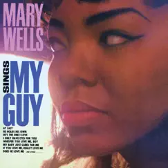 Mary Wells Sings My Guy by Mary Wells album reviews, ratings, credits