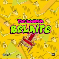 Belaire - Single by FBG Boomer album reviews, ratings, credits