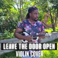 Leave the Door Open (Violin Cover) Song Lyrics