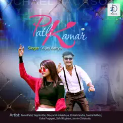 Patli Kamar - Single by Vijay Variya album reviews, ratings, credits