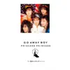 GO AWAY BOY - Single album lyrics, reviews, download