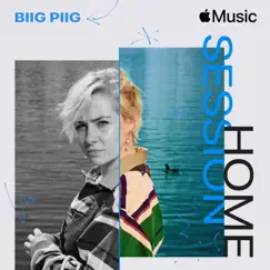 Apple Music Home Session: Biig Piig by Biig Piig album reviews, ratings, credits