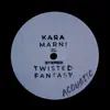 Twisted Fantasy (Acoustic) - Single album lyrics, reviews, download