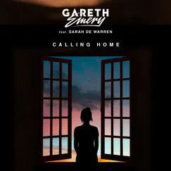 Calling Home - Single by Gareth Emery album reviews, ratings, credits