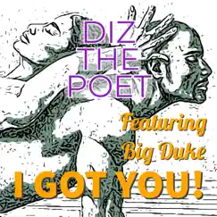 I Got You (feat. Big Duke) Song Lyrics