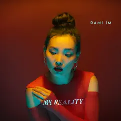 MY REALITY by Dami Im album reviews, ratings, credits