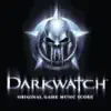 Dark Watch - Original Game Music Score album lyrics, reviews, download