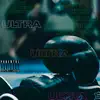 Ultra (feat. Sarge, kshotts, Queen tugz, Wize1 & Conman) - Single album lyrics, reviews, download