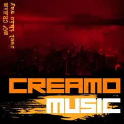 Feel This Way - Single by Mo'Cream album reviews, ratings, credits