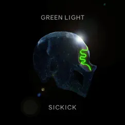 Green Light - Single by Sickick album reviews, ratings, credits