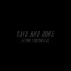 Said and Done - Single album lyrics, reviews, download