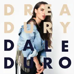 Dale Duro - Single by Drea Dury album reviews, ratings, credits