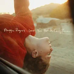Love You For A Long Time - Single by Maggie Rogers album reviews, ratings, credits