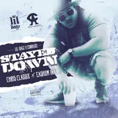 Stayed Down (feat. Chris Classix) Song Lyrics