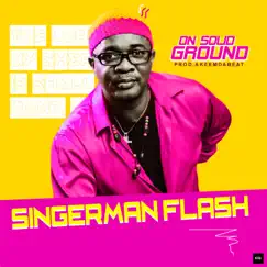 On Solid Ground - Single by Singerman Flash album reviews, ratings, credits