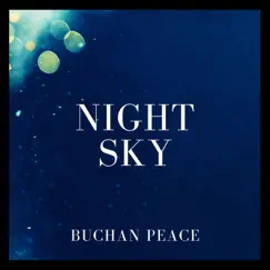 Night Sky by Buchan Peace album reviews, ratings, credits