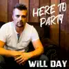 Here To Party - Single album lyrics, reviews, download