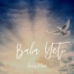 Baba Yetu (feat. Anthony Lubbers) Song Lyrics