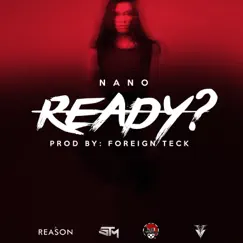 Ready? - Single by Nano La Diferencia album reviews, ratings, credits