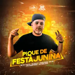 Pique de Festa Junina (feat. Leo da Zona Sul, Mc Biel PDR & DJ Zullu) Song Lyrics