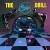 The Drill - Single album lyrics, reviews, download
