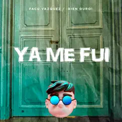 Ya Me Fui (Remix) Song Lyrics