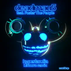 Hyperlandia (feat. Foster the People) [Lamorn Remix] Song Lyrics