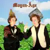 Moyen-Âge - EP album lyrics, reviews, download