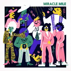 Miracle Mile - Single by Bearstronaut album reviews, ratings, credits