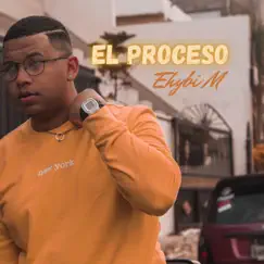 El Proceso (feat. Uriel Produce) Song Lyrics