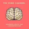 Binaural Beats For Concentration - EP album lyrics, reviews, download