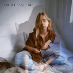 For the Last Time Song Lyrics