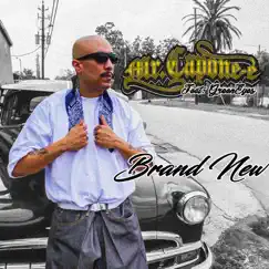 Brand New (feat. GreenEyes) - Single by Mr. Capone-E album reviews, ratings, credits