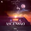 Ascensão (feat. Mc Peu) - Single album lyrics, reviews, download
