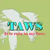Taws album lyrics, reviews, download