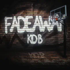 Fadeaway - Single by Kid B album reviews, ratings, credits