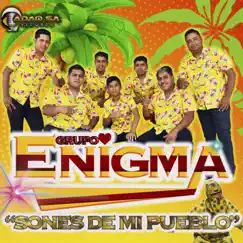 Sones de Mi Pueblo by Grupo Enigma album reviews, ratings, credits