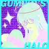 Gumiko's Halo - Single album lyrics, reviews, download