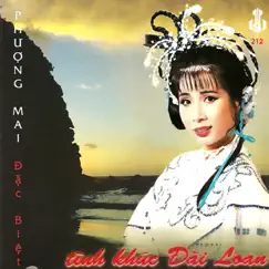 Tình Khúc Đài Loan by Phượng Mai album reviews, ratings, credits