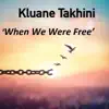 When We Were Free (feat. Tony Mac) - Single album lyrics, reviews, download