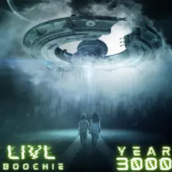 Year 3000 - Single by Livl Boochie album reviews, ratings, credits