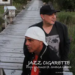 Jazz Cigarette - Single by Finn Slough album reviews, ratings, credits