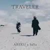 Traveler (feat. SaSa) - Single album lyrics, reviews, download