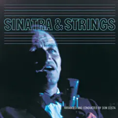 Sinatra & Strings by Frank Sinatra album reviews, ratings, credits