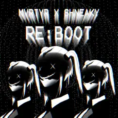 Re:Boot - Single by MVRTYR album reviews, ratings, credits