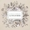 La Vie En Rose - Single album lyrics, reviews, download