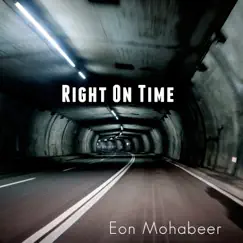 Right on Time - Single by Eon Mohabeer album reviews, ratings, credits