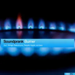 Burner (Shingo Nakamura Remix) Song Lyrics