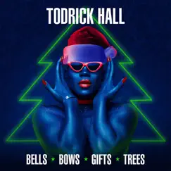 Bells, Bows, Gifts, Trees - Single by Todrick Hall album reviews, ratings, credits