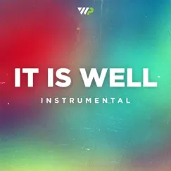 It Is Well (Instrumental) Song Lyrics